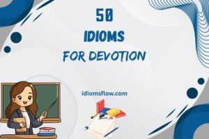 idioms for devotion