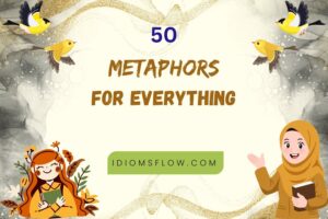 metaphors for everything