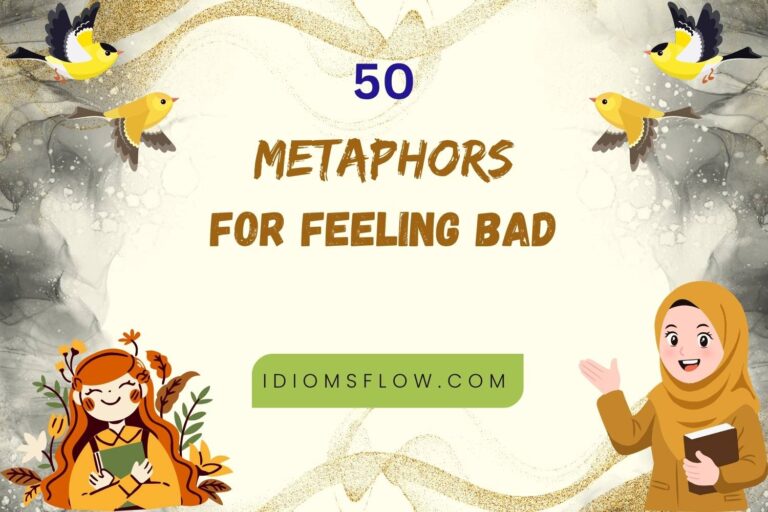 metaphors for feeling bad