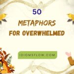 metaphors for overwhelmed